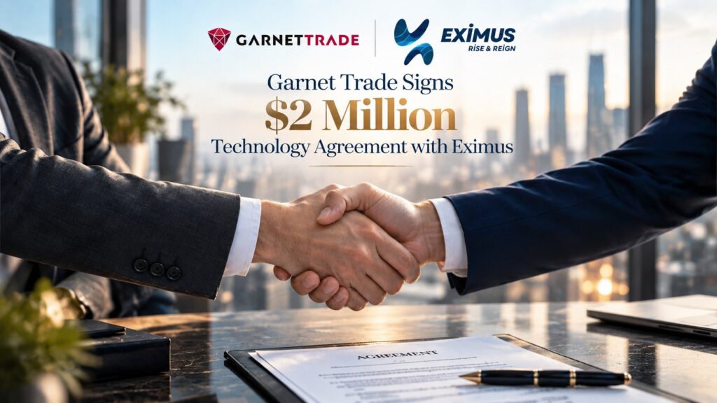 Eximus Tapped for $2 Million Overhaul of Garnet Trade’s CRM and Trading Stack Garnet Trade and Eximus technology agreement announcement: Eximus Tapped for $2 Million Overhaul of Garnet Trade’s CRM and Trading Stack